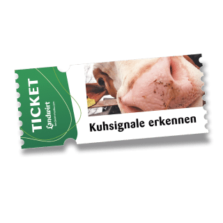 Ticket: Kuhsignale erkennen